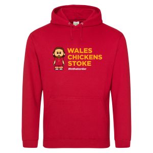 Wales. Chickens. Stoke. Hooded Top